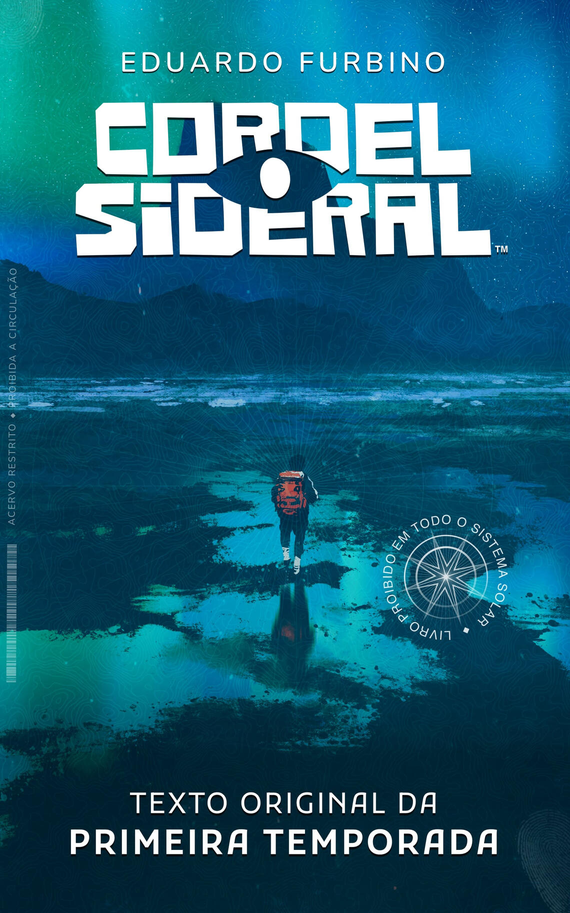 Cordel Sideral - O Pescador de Memórias